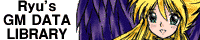 Ryu's GM Data Library